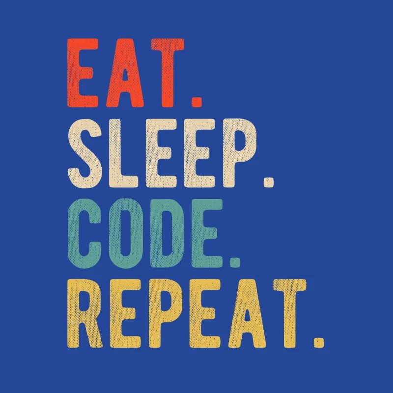 Eat Sleep Code Repeat Programmierer Nerd Retro