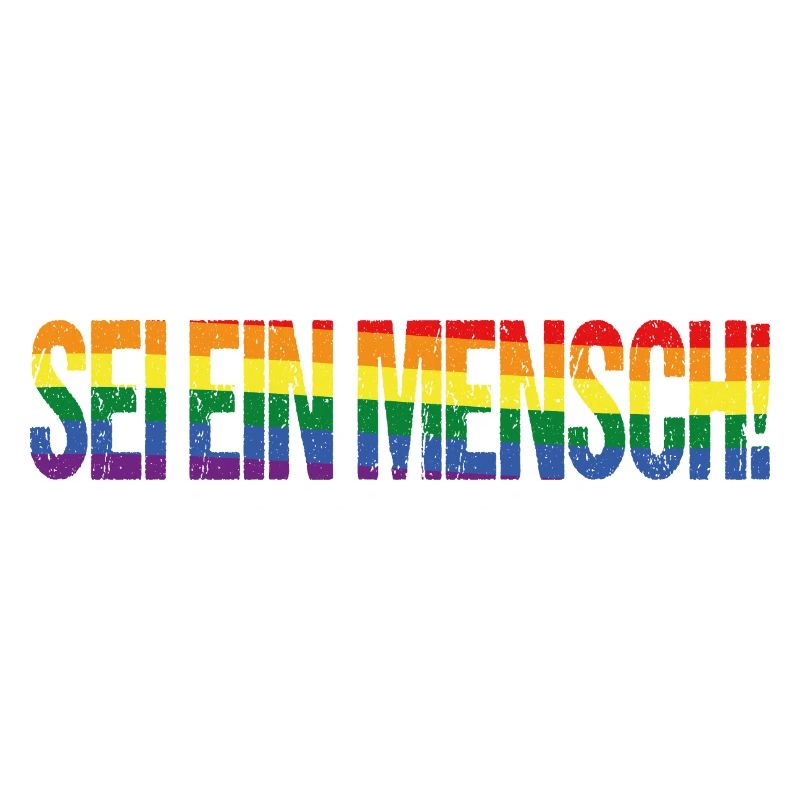 Sei ein Mensch! Pride Flag