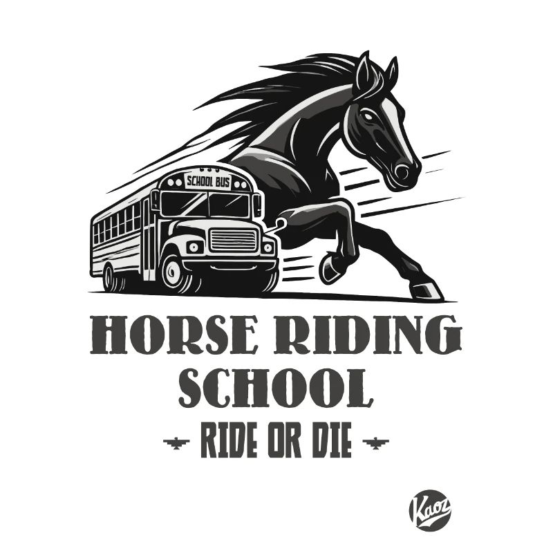 Reitschule "Reite oder Stirb", ein Pferde-Motiv