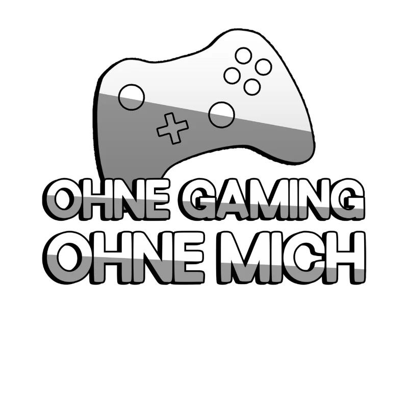 OHNE GAMING OHNE MICH + Controller - Gaming
