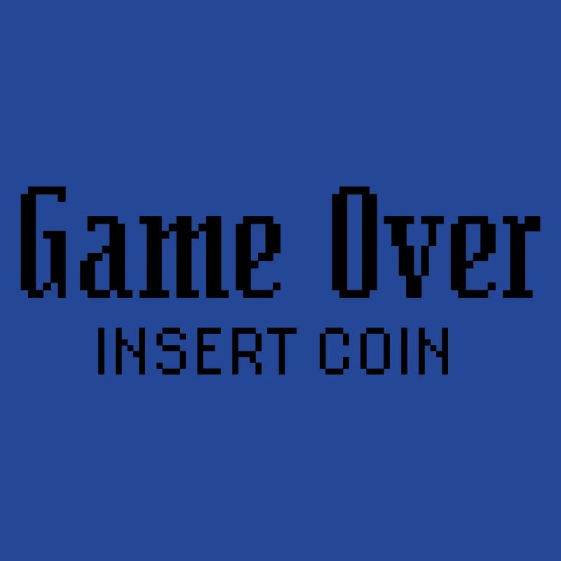 Game Over Insert Coin