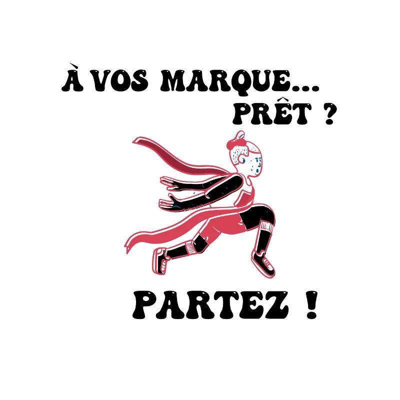 À vos marques.. Prêts? Partez!