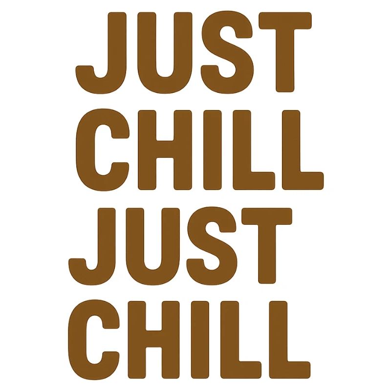 Just Chill – Entspann dich einfach