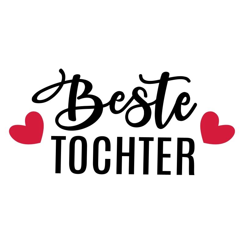 Beste Tochter Töchter Geschenkidee Geburtstag Herz