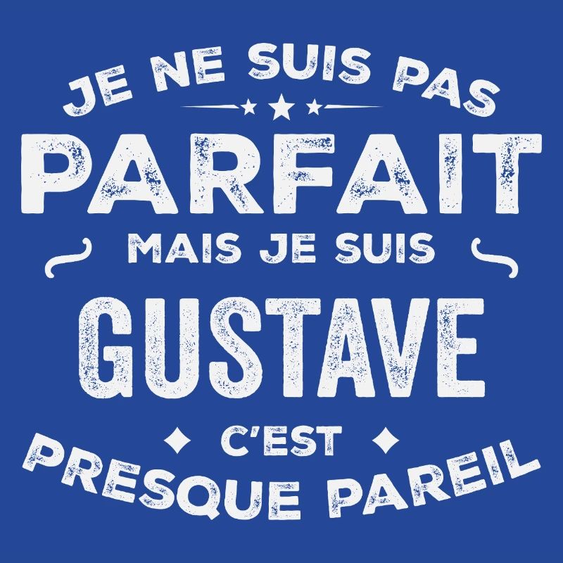 Gustave Ein Vorname, eine Geschichte, eine Persönlichkeit