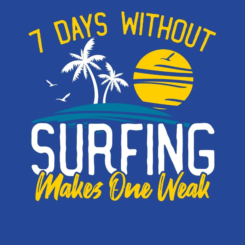Surfer 7 Days Without Surfing Makes One Weak