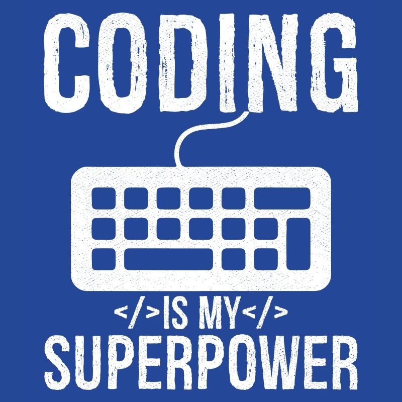 coding is my superpower