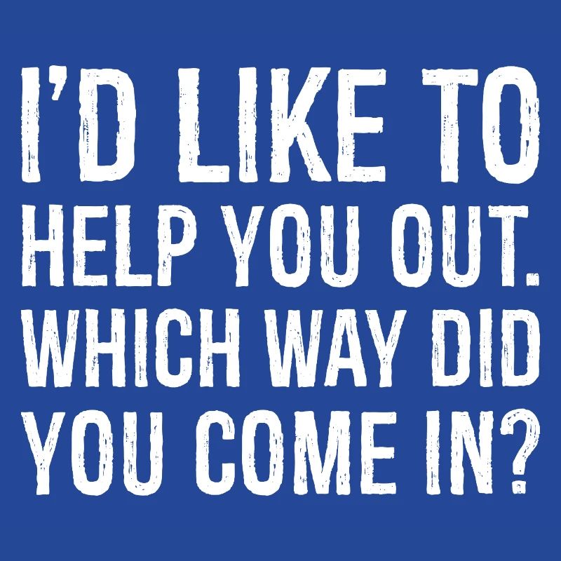 Ich würde dir gerne helfen, welchen Weg du gekommen bist