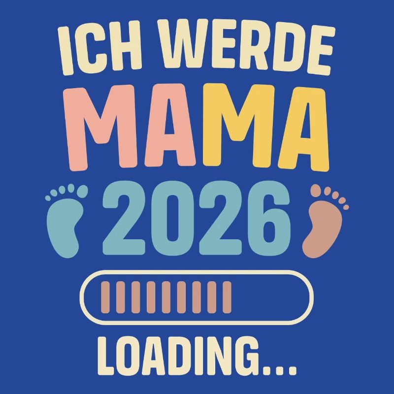 Ich Werde Mama 2026 Loading Schwangerschaft Mutter