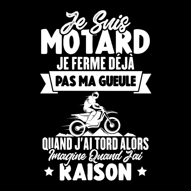 Je suis motarde Je ferme pas ma gueule Cadeau