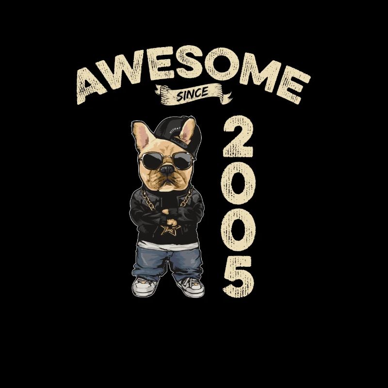 2005 Geburtstag Awesome since Cool Dog