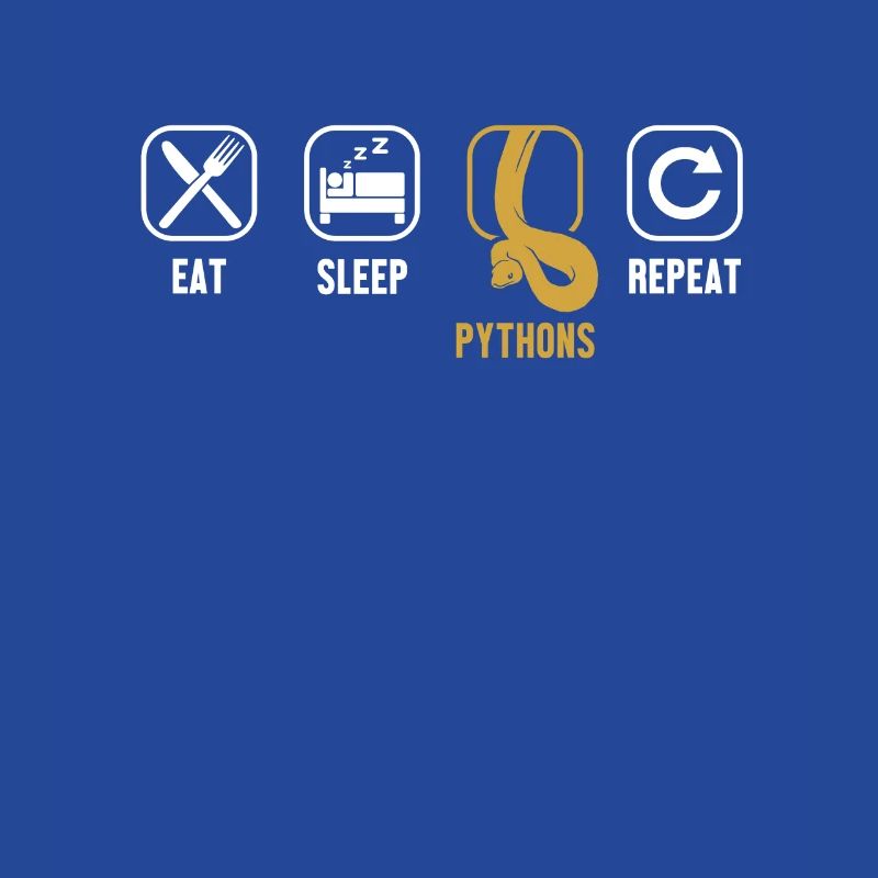 Eat Sleep Pythons Repeat Python Schlange Banana