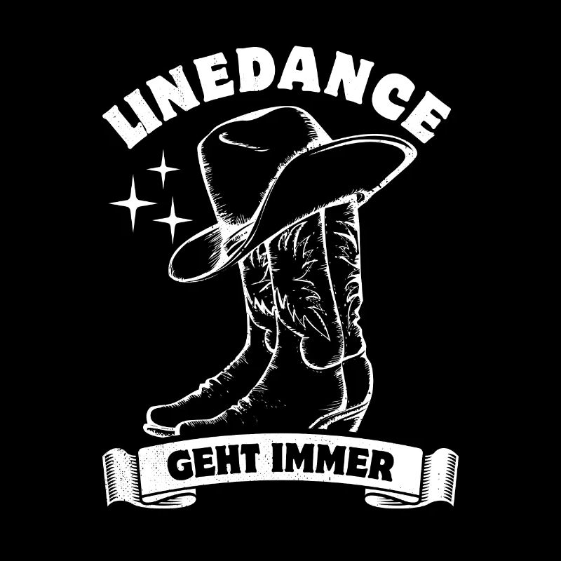Linedance geht immer - Linedance Fan - Spruch