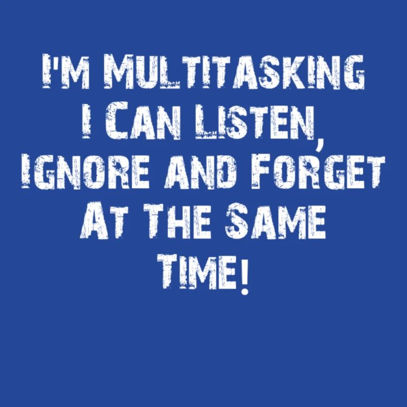 ADHD - Multitasking