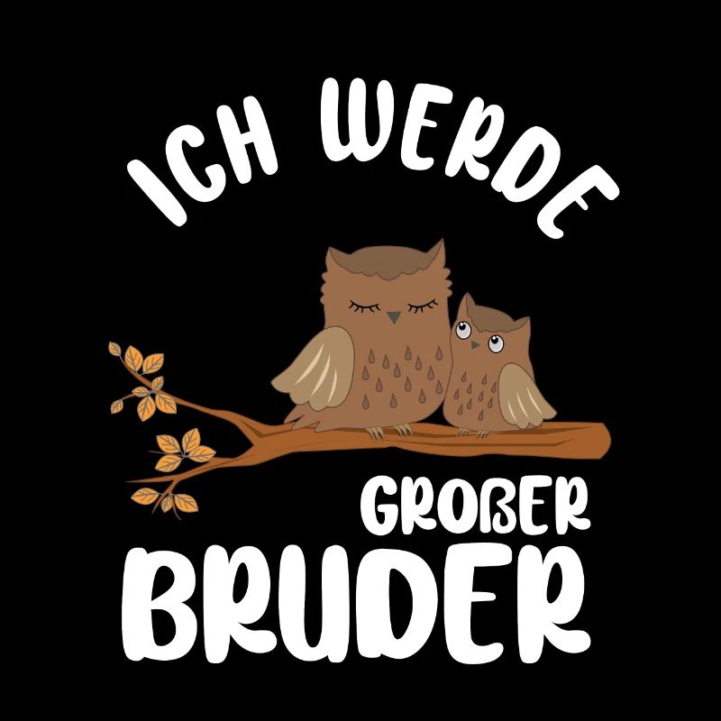 Großer Bruder Eule - Ich werde Großer Bruder