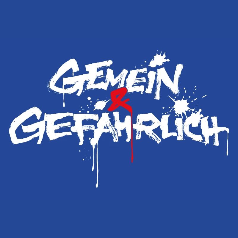 gemein und gefährlich oder gemeingefährlich