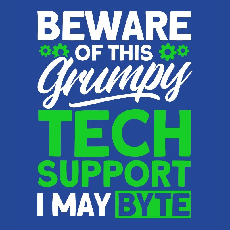 Beware of grumpy technical support