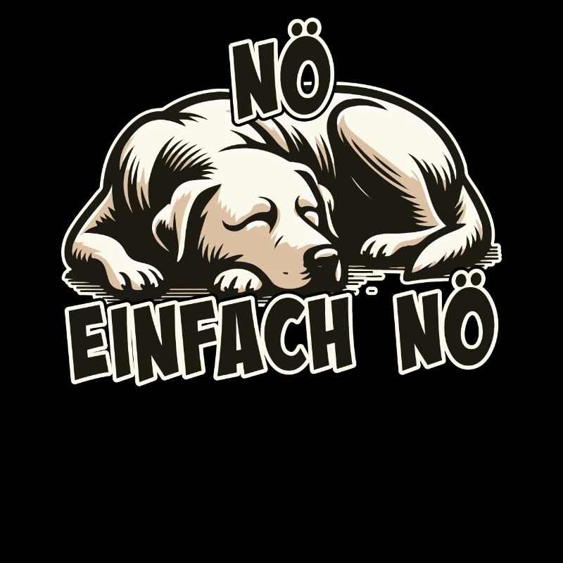 Nö einfach Nö Labrador Retriever freche Hunde Jun