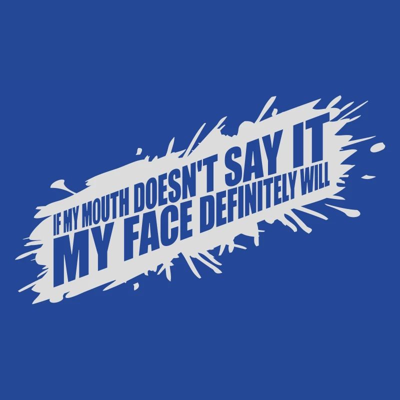 my face definitely will