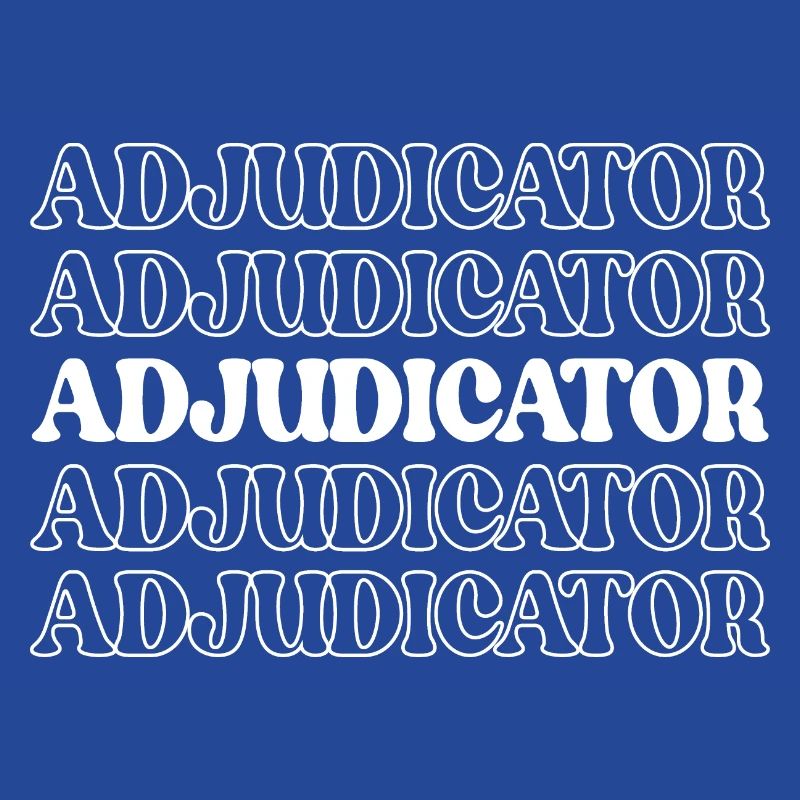 Adjudicator Arbitrator Referee Judge Arbitrer