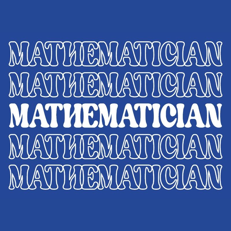 Mathematician Math Expert Math Whiz Math Genius