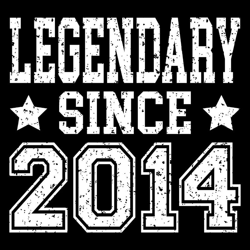 Legendary since 2014
