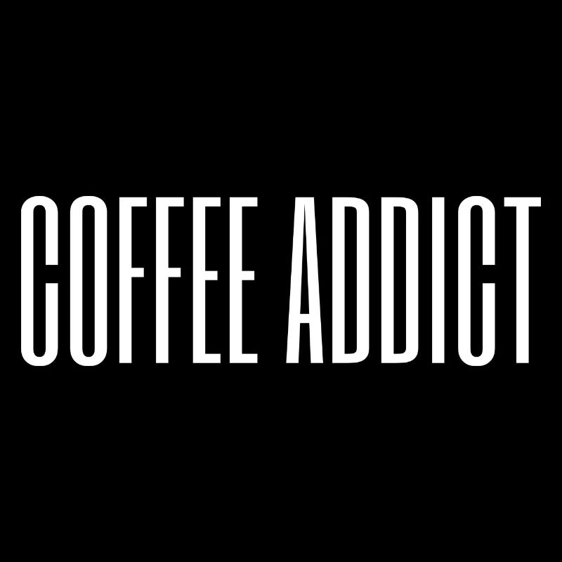 Coffee Addict / Kaffee Sucht / Kaffee Liebe
