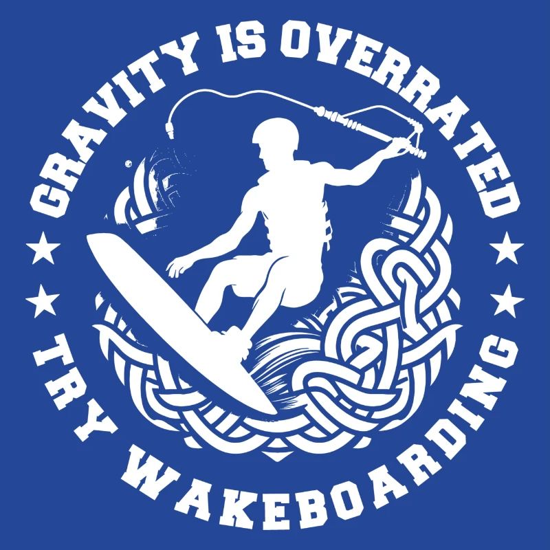 Schwerkraft wird überschätzt Versuchen Sie Wakeboarden