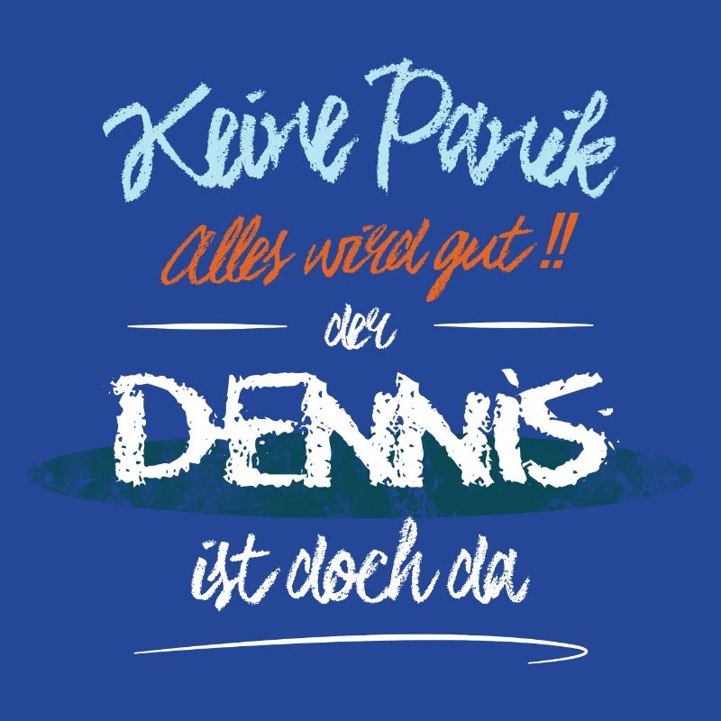 Dennis - Keine Panik. Alles wird gut