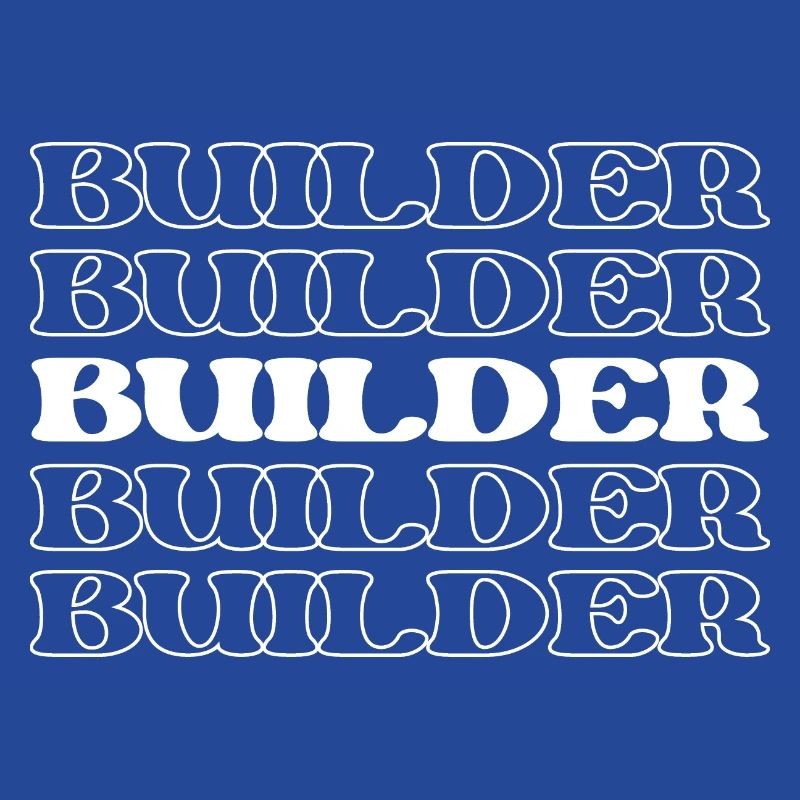 Builder Constructor Maker Carpenter Mason