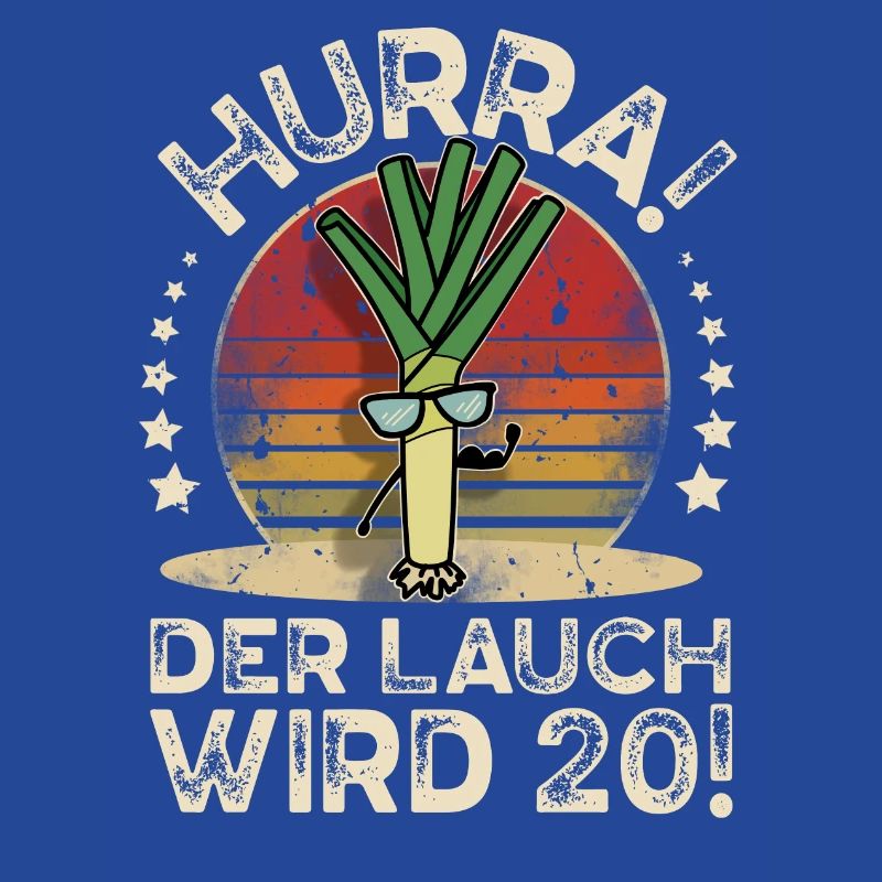 20. Geburtstag Hurra Der Lauch Wird 20