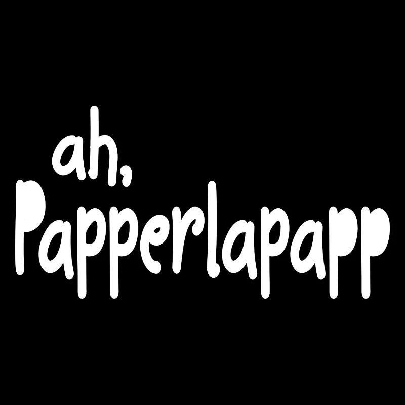 ah papperlapapp