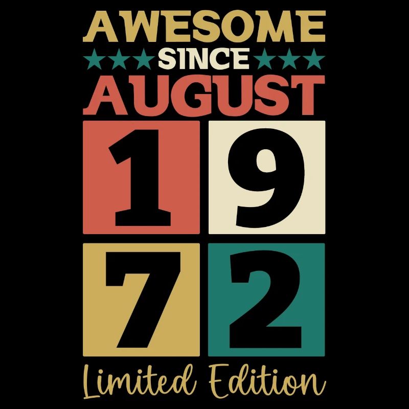 Awesome since August 1972 50. Geburtstag Geschenk