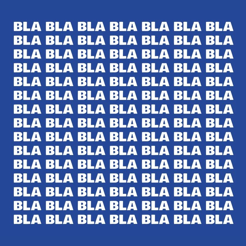 Bla bla bla