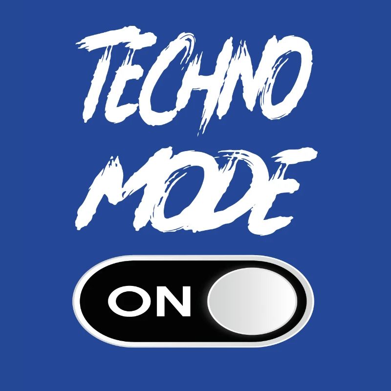Techno Mode On - Techno Techno Musik Techno