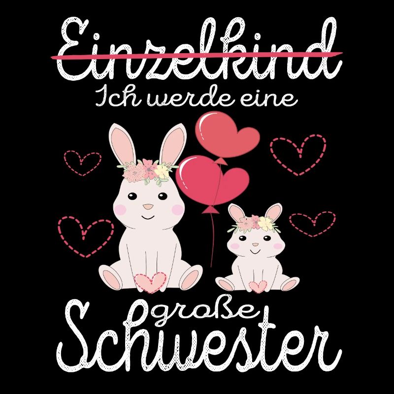 Einzelkind Ich werde Große Schwester Hasen Mädchen