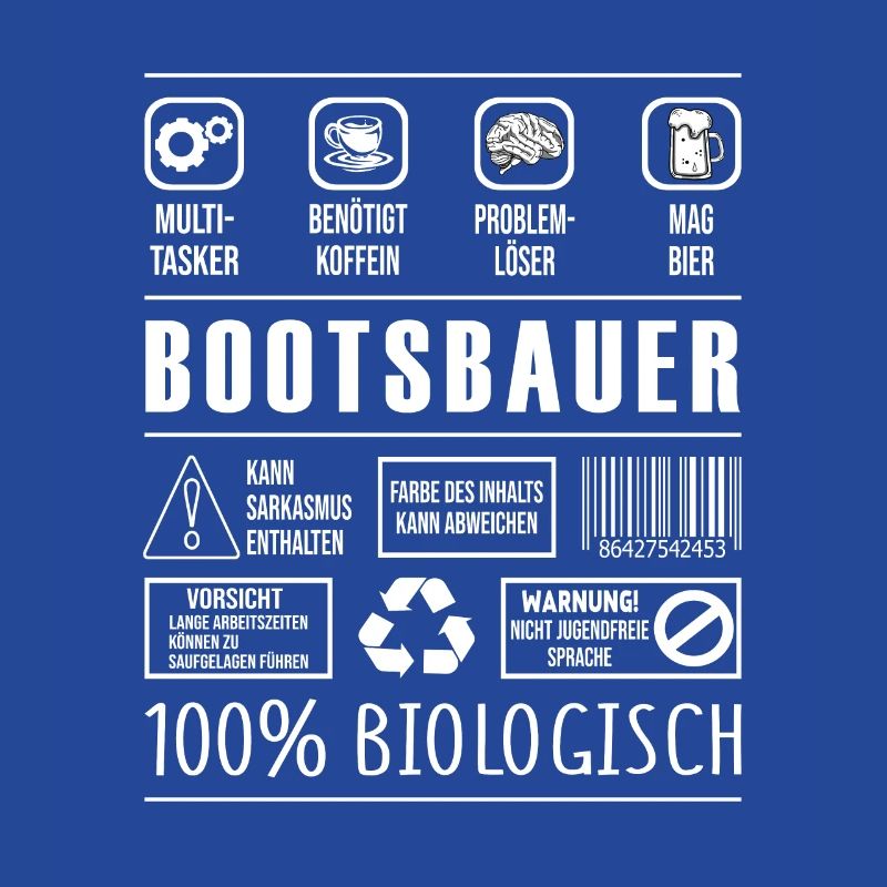 Bootsbauer Beruf Spruch lustig Schiffsbauer