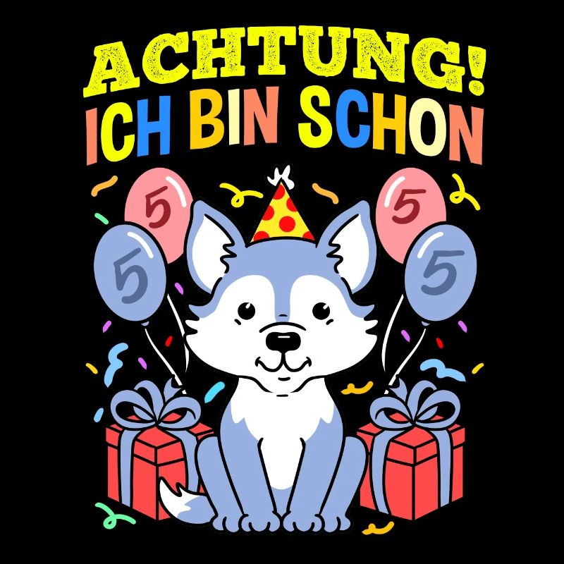 Achtung Ich Bin Schon 5 Geburtstag Wolf