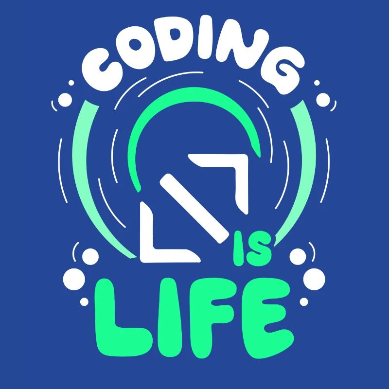 Coding Is Life Code Coder Programmer