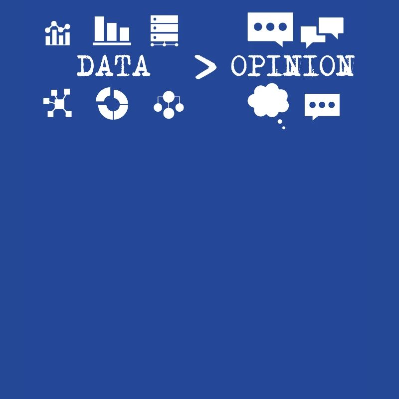 Big Data, Data Analyst, Data Bigger than Opinion