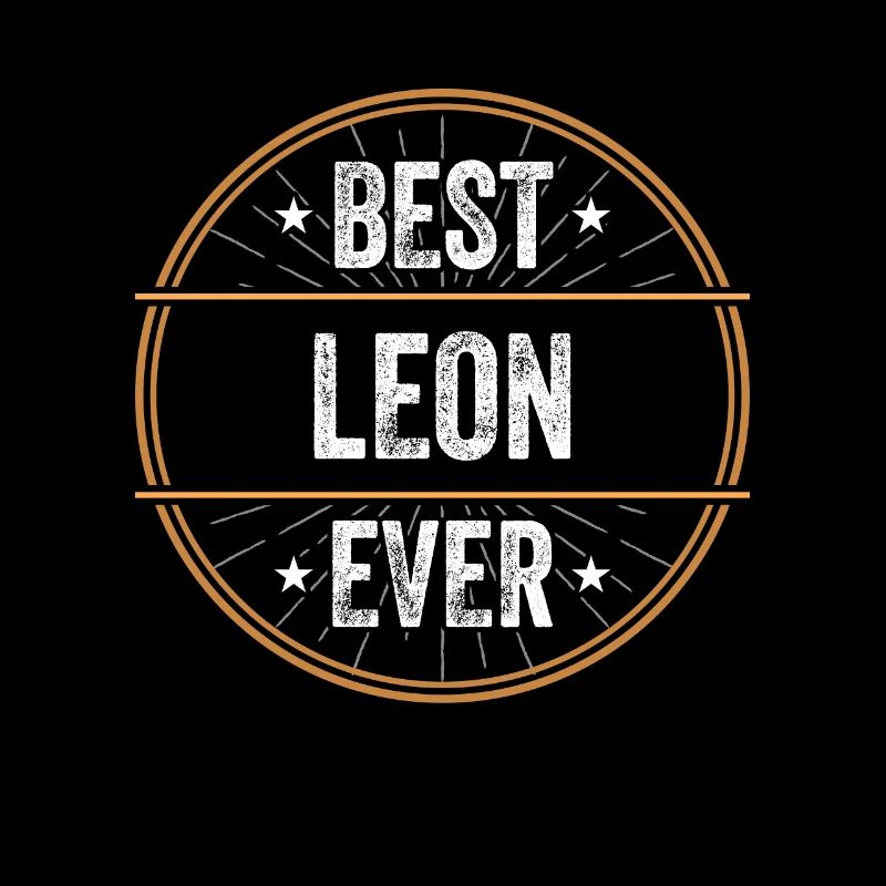 Best Leon Ever First Name Name Gift