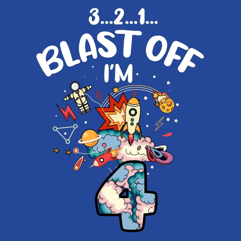 Blast Off I am 4 years old, 4th birthday