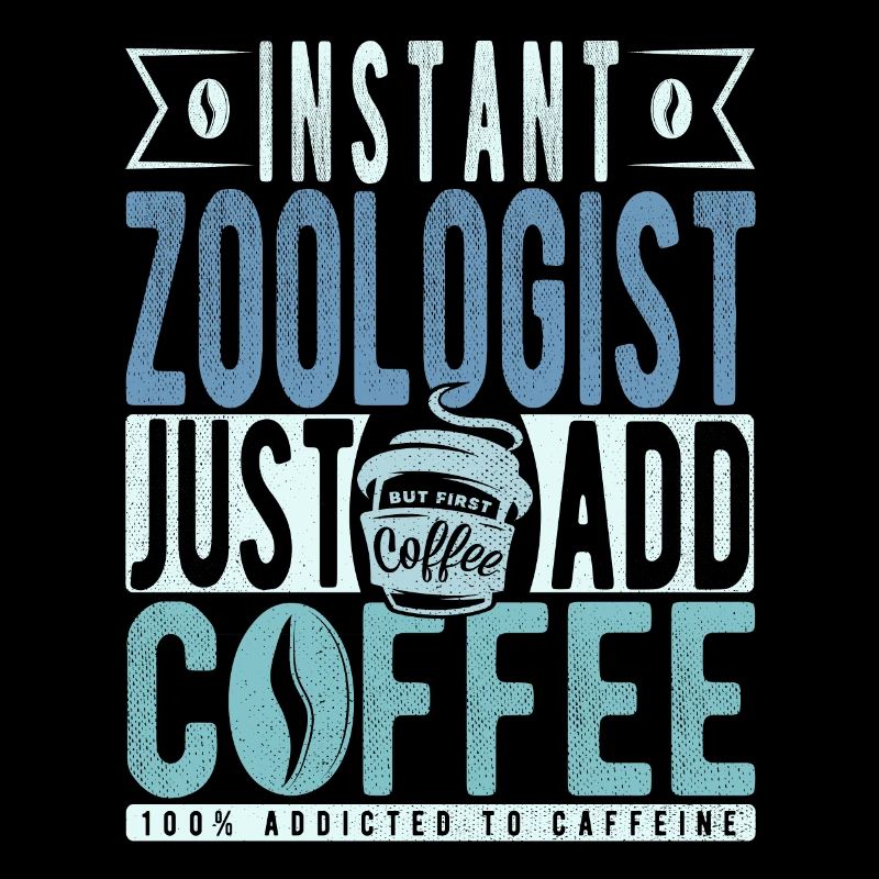 Zoologe Kaffee Spruch