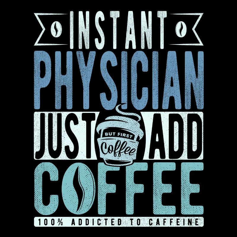 Arzt Kaffee Spruch