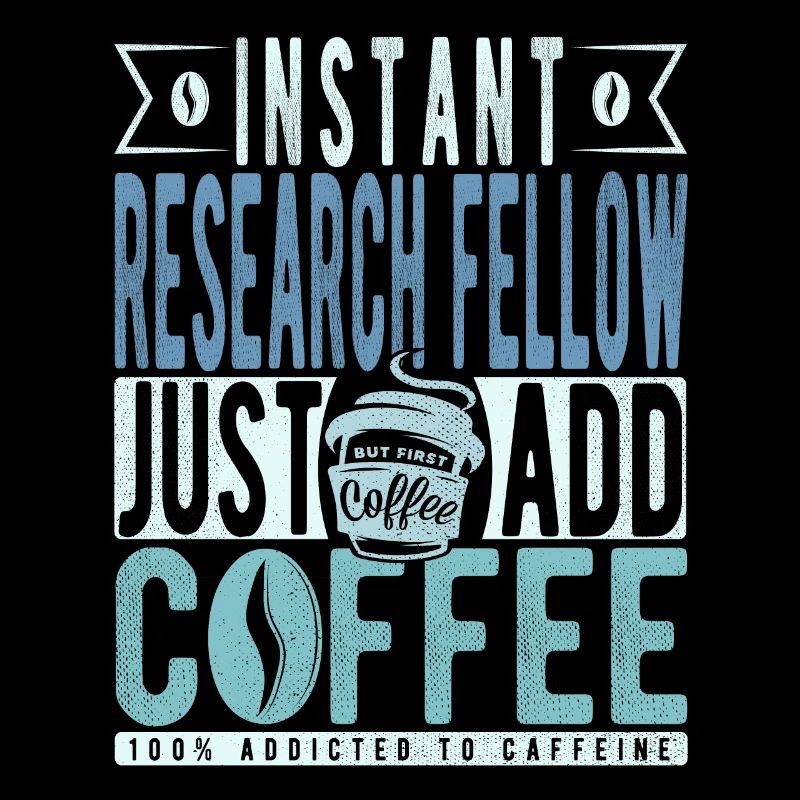 Research Assistant Coffee Saying