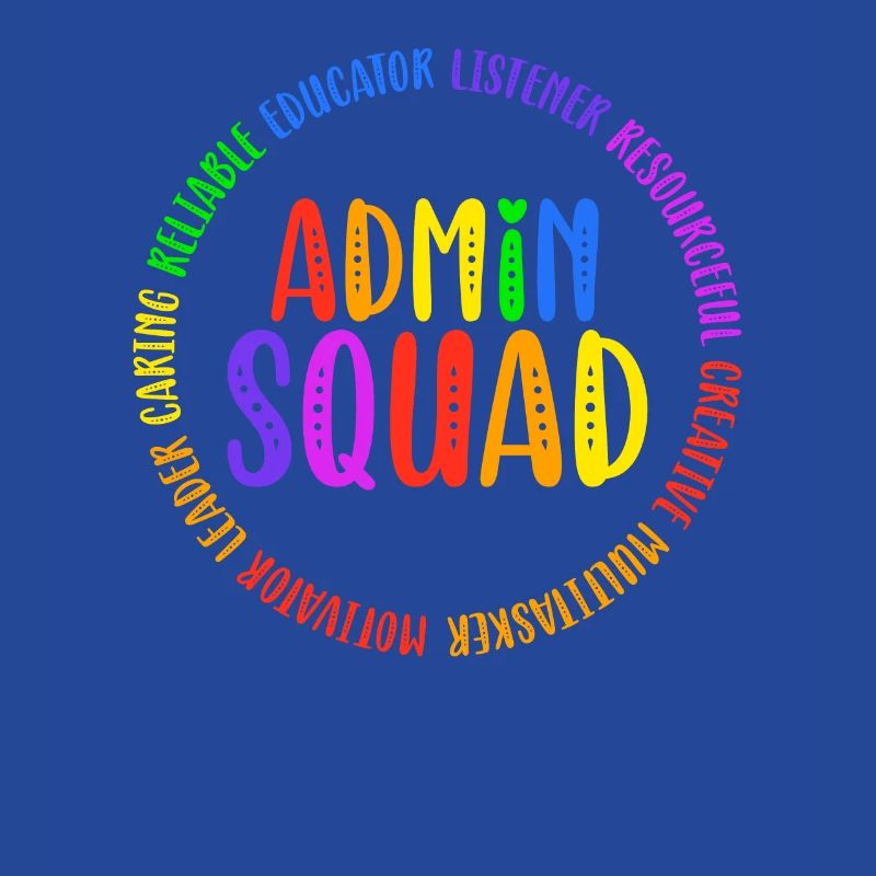 Admin Squad Admin Assistant Administrative Office