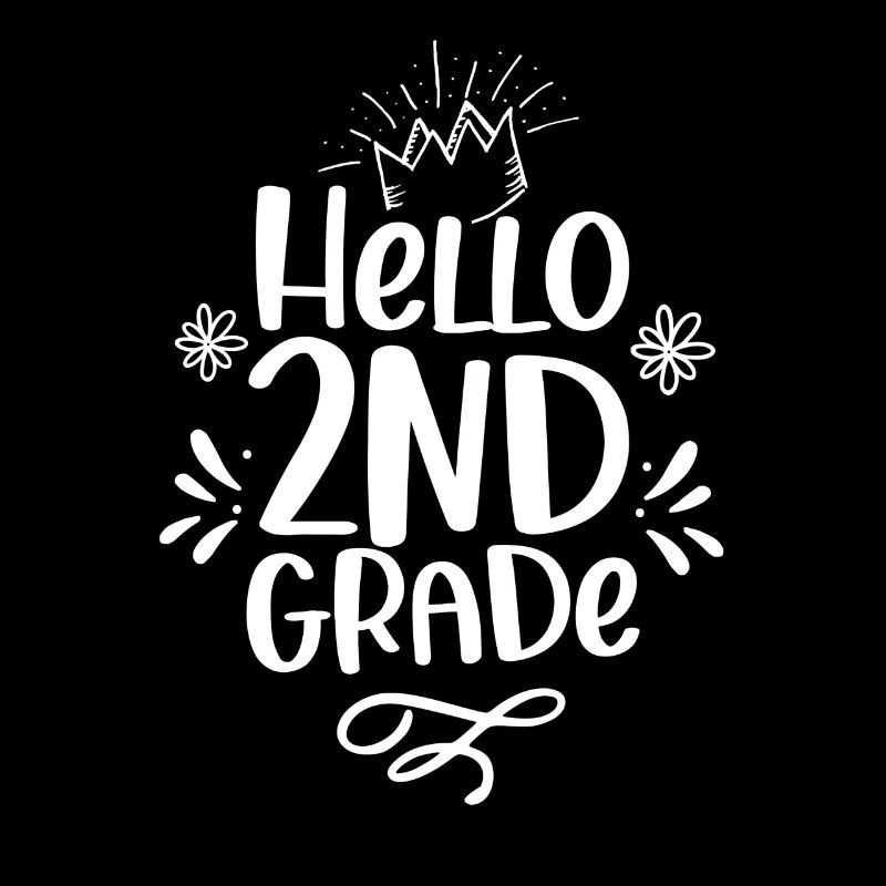 Hello 2nd Class Second Class Second Grader