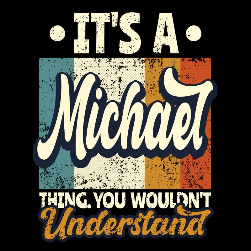 Name Michael Geschenk Geburtstag Spruch