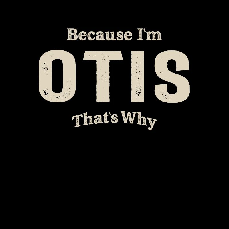 Otis Personalized Name