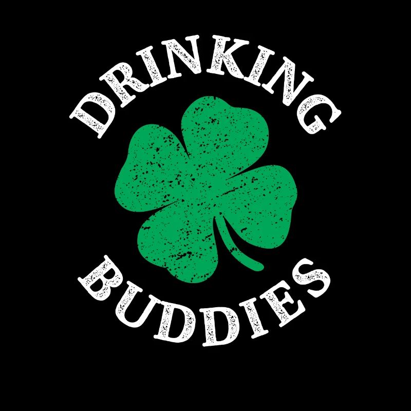 Drinking Buddies Funny St Patricks Day